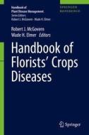 Handbook of Florists' Crops Diseases. 2 Bde edito da Springer-Verlag GmbH