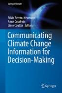 Communicating Climate Change Information for Decision-Making edito da Springer-Verlag GmbH