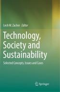 Technology, Society And Sustainability edito da Springer International Publishing Ag