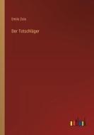 Der Totschläger di Emile Zola edito da Outlook Verlag