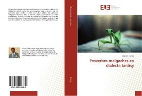 Proverbes malgaches en dialecte tanôsy di Clément Sambo edito da Editions universitaires europeennes EUE