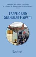 Traffic and Granular Flow 2011 edito da Springer-Verlag GmbH