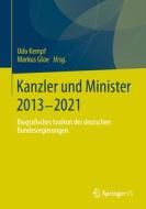 Kanzler und Minister 2013 - 2021 edito da Springer-Verlag GmbH