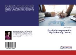 Quality Management in Physiotherapy Centers di Sandra Kancheva edito da LAP Lambert Academic Publishing