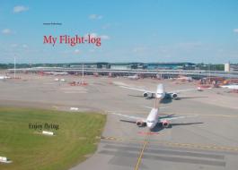 My Flight-log di Susanne Rothenburg edito da Books on Demand
