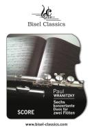 Sechs Konzertante Duos für Zwei Flöten di Paul Wranitzky edito da Books on Demand