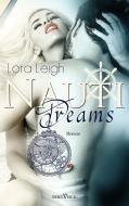 Nauti Dreams di Lora Leigh edito da Sieben-Verlag