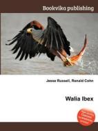 Walia Ibex edito da Book On Demand Ltd.