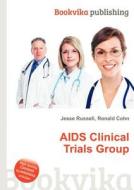 Aids Clinical Trials Group edito da Book On Demand Ltd.