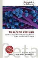 Treponema Denticola edito da Betascript Publishing