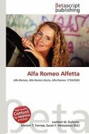 Alfa Romeo Alfetta edito da Betascript Publishing