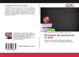 Procesos de lectura en el aula di Maria Catalina Botero Giraldo, Jorge David Ferrer Torres edito da EAE