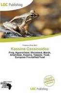 Kassina Cassinoides edito da Loc Publishing