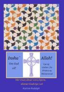 Insha`Allah! Om Gud vil! di Katrine Rudolph edito da Books on Demand