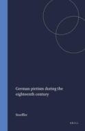 German Pietism During the Eighteenth Century di Stoeffler edito da BRILL ACADEMIC PUB