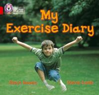 My Exercise Diary di Alison Hawes, Collins Educational, Claire Llewellyn edito da HarperCollins Publishers