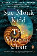 The Mermaid Chair di Sue Monk Kidd edito da Penguin LCC US