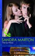 The Ice Prince di Sandra Marton edito da Harlequin (uk)