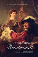 Georg Simmel: Rembrandt di Georg Simmel edito da Taylor & Francis Ltd