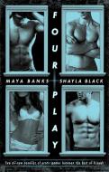 Four Play di Maya Banks, Shayla Black edito da BERKLEY BOOKS