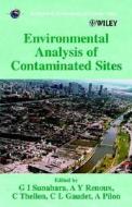 Environmental Analysis of Contaminated Sites di Geoffrey I. Sunahara edito da Wiley-Blackwell