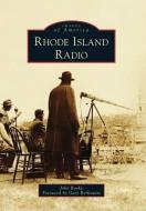 Rhode Island Radio di John Rooke edito da ARCADIA PUB (SC)