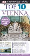 Top 10 Vienna di Michael Leidig, DK, Irene Zoech edito da DK Eyewitness Travel