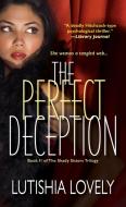 The Perfect Deception di Lutishia Lovely edito da Kensington Publishing
