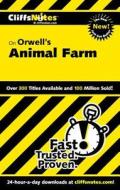 CliffsNotes¿ on Orwell's Animal Farm di Daniel Moran edito da John Wiley & Sons