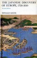 The Japanese Discovery of Europe, 1720-1830 di Donald Keene edito da Stanford University Press