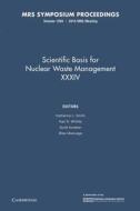 Scientific Basis For Nuclear Waste Management Xxxiv: Volume 1265 edito da Cambridge University Press