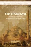 Fiqh al-Aqalliyy?t di S. Hassan edito da Palgrave Macmillan