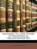 Inledning Till Den Svensk-internationell di Carl A. Reuterskild edito da Nabu Press