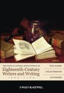 The Wiley-Blackwell Encyclopedia of Eighteenth-Century Writers and Writing 1660 - 1789 di Paul Baines edito da Wiley-Blackwell