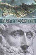 Atlantis Reborn di Siegfried Sid Green edito da Publishamerica