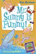 Mr. Sunny Is Funny! di Dan Gutman edito da TURTLEBACK BOOKS