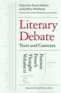 Literary Debate: Texts and Contexts edito da New Press