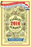 The Old Farmer's Almanac di Old Farmer's Almanac edito da Old Farmer's Almanac