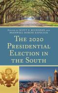 The 2020 Presidential Election In The South edito da Lexington Books