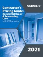 Cpg Residential Repair & Remodeling Costs with Rsmeans Data: 60341 edito da R S MEANS CO INC