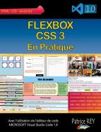 Flexbox CSS 3 en pratique di Patrice Rey edito da Books on Demand