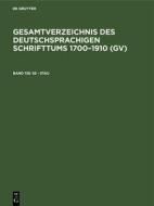 SS - Stau: Aus: Gesamtverzeichnis Des Deutschsprachigen Schrifttums: (Gv); 1700 - 1910, 138 edito da Walter de Gruyter