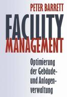 Facility Management di Peter Barrett edito da Vieweg+Teubner Verlag
