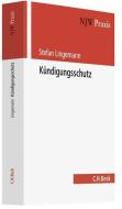 Kündigungsschutz di Stefan Lingemann edito da Beck C. H.