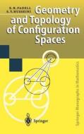 Geometry and Topology of Configuration Spaces di Edward R. Fadell, Sufian Y. Husseini edito da Springer Berlin Heidelberg