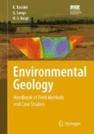 Environmental Geology di Klaus Knodel, Gerhard Lange, Hans-Jurgen Voigt edito da Springer-verlag Berlin And Heidelberg Gmbh & Co. Kg
