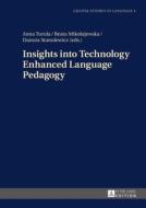 Insights into Technology Enhanced Language Pedagogy edito da Lang, Peter GmbH