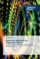 Numerical Methods for Integrated Optics di Lorenzo Bolla edito da SPS