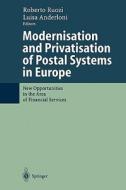 Modernisation and Privatisation of Postal Systems in Europe edito da Springer Berlin Heidelberg