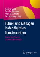 Führen und Managen in der digitalen Transformation edito da Springer-Verlag GmbH